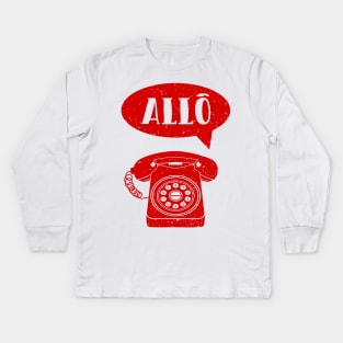 Allo French Greeting Old phone Kids Long Sleeve T-Shirt